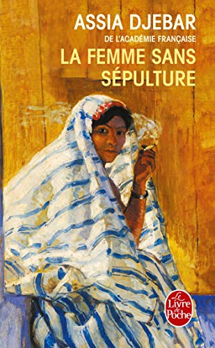 La Femme sans sépulture: Roman (Ldp Litterature) von Le Livre de Poche